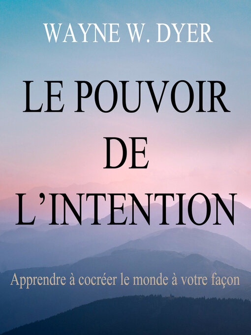 Title details for Le pouvoir de l'intention by Vincent Davy - Available